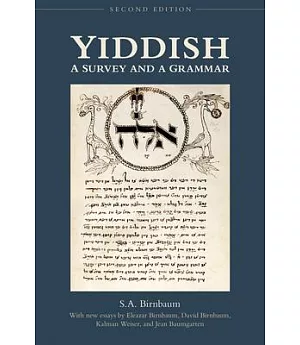 Yiddish: A Survey and a Grammar
