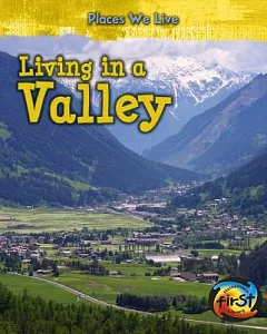 Living in a Valley