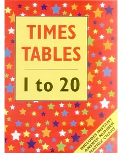 Times Table 1 to 20: Includes Instant Answer Number Matrix Chart