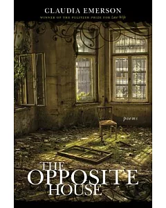 The Opposite House: Poems