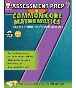 Assessment Prep for Common Core Mathematics Grade 7: Tips and Practice for the Math Standards