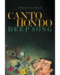 Canto Hondo / Deep Song