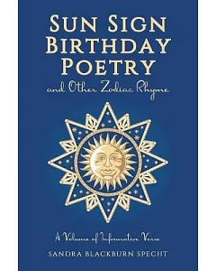Sun Sign Birthday Poetry and Other Zodiac Rhyme