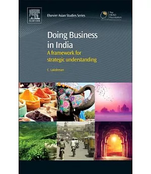 Doing Business in India: A Framework for Strategic Understanding