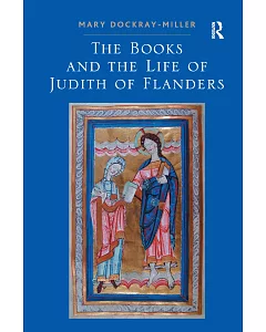 The Books and the Life of Judith of Flanders