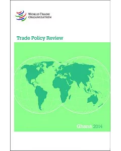 trade Policy Review: Ghana 2014