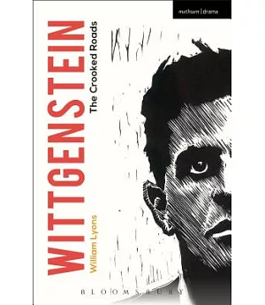 Wittgenstein: The Crooked Roads