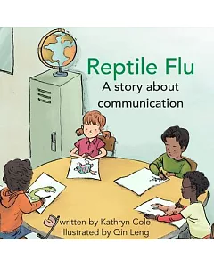 Reptile Flu: A Story About Communication