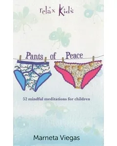 Pants of Peace: 52 Meditation Tools for Children