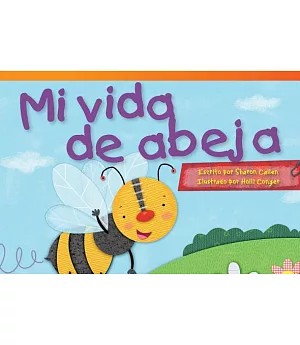 Mi vida de abeja / My Life as a Bee