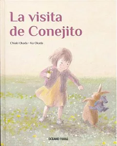 La Visita De Conejito / Bunny’s Visit