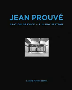 Jean Prouvé: Station Service / Filling Station