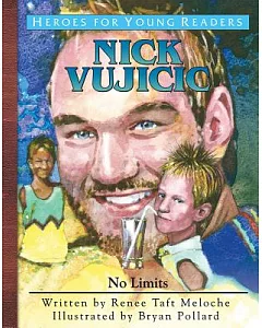 Nick Vujicic: No Limits