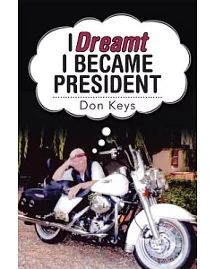 I Dreamt I Became President