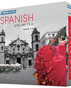 Pimsleur Spanish Unlimited, Levels 1-4: Experience the Method That Changed Language Learning Forever