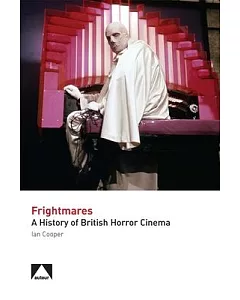 Frightmares: A History of British Horror Cinema