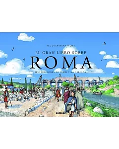 El gran libro sobre Roma / The Big Book on Rome