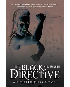The Black Directive: An Outer Rims Novel