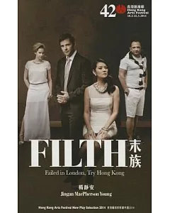 Filth: Failed in London, Try Hong Kong