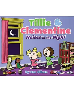 Tillie & Clementine: Noises in the Night