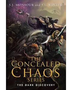 The Concealed Chaos Series: The Dark Discovery