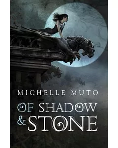 Of Shadow & Stone
