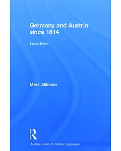 Germany and Austria Since 1814