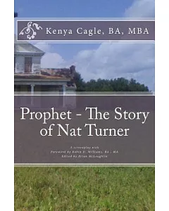Prophet: The Story of Nat Turner