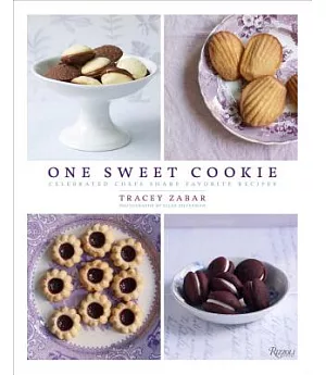 One Sweet Cookie: Celebrated Chefs Share Favorite Recipes