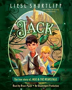 Jack: The True Story of Jack & the Beanstalk