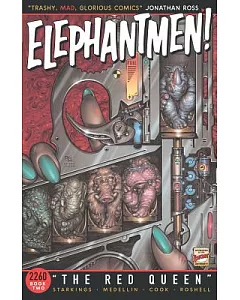 Elephantmen 2260, 2: The Red Queen