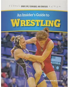 An Insider’s Guide to Wrestling