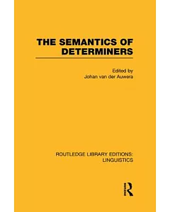 The Semantics of Determiners