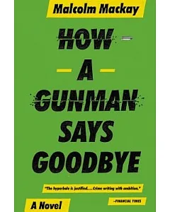 How a Gunman Says Goodbye