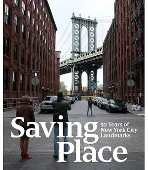 Saving Place: 50 Years of New York City Landmarks