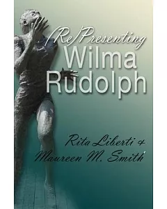 Representing Wilma Rudolph