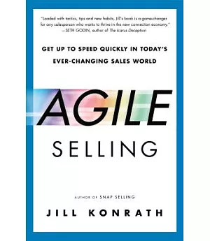 Agile Selling: Get Up to Speed Quickly in Today’s Ever-Changing Sales World