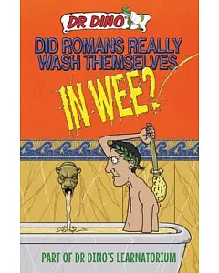 Did Romans Really Wash Themselves in Wee?