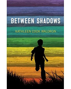 Between Shadows