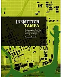 Restitch Tampa: Designing the Post-War Coastal American City Through Ecologies