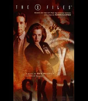 The X-Files: Skin