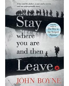 Stay Where You Are and Then Leave