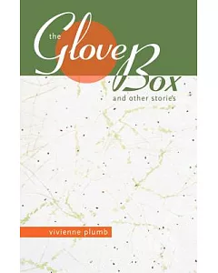The Glove Box & Other Stories