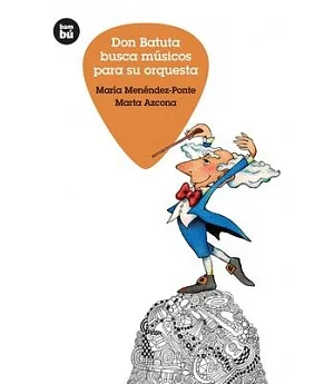 Don Batuta busca músicos para su orquesta / Don Batuta Looks for Musicians for His Orchestra