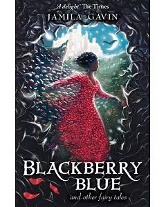 Blackberry Blue: And Other Fairy Tales