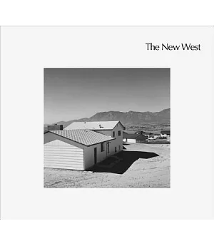 The New West: Landscapes Along the Colorado Front Range