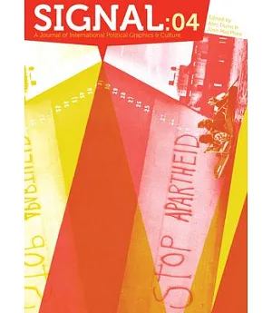 Signal 04: A Journal of International Political Graphics & Culture