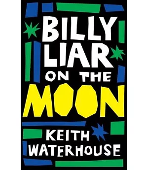 Billy Liar on the Moon