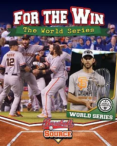 For the Win: The World Series