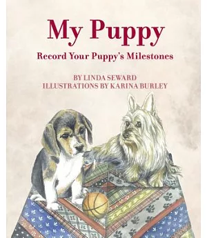 My Puppy: Record Your Puppy’s Milestones